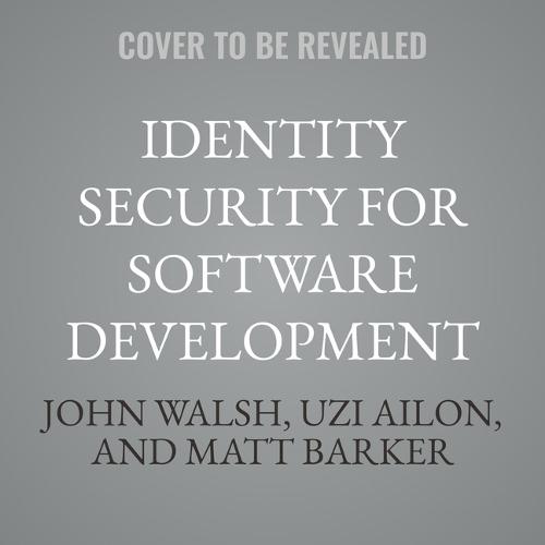 Identity Security for Software Development: Best Practices That Every Developer Must Know