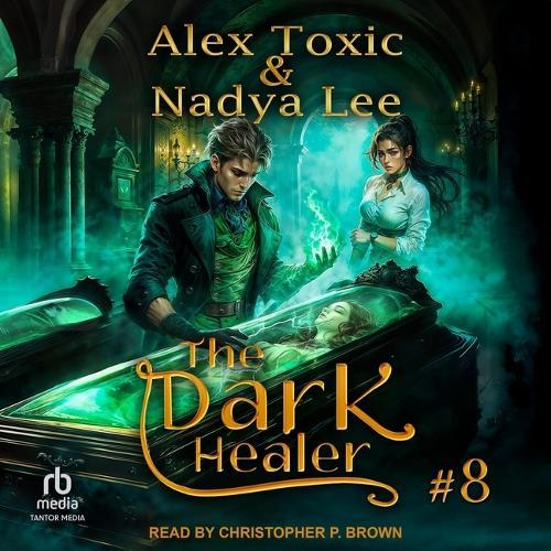 The Dark Healer: Book 8