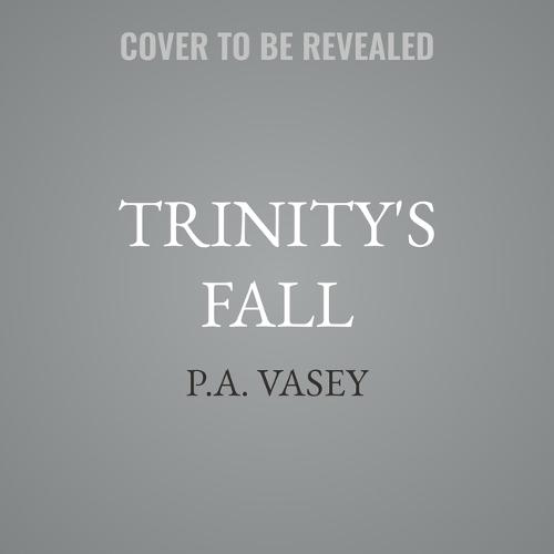 Trinity's Fall