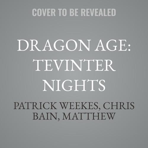 Dragon Age: Tevinter Nights