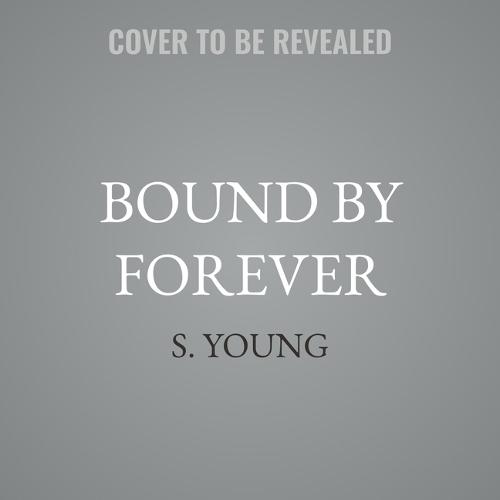 Bound by Forever