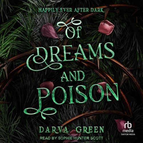 Of Dreams and Poison