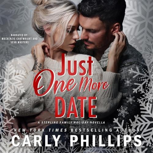 Just One More Date: A Sterling Family Holiday Novella