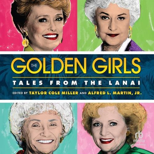 The Golden Girls: Tales from the Lanai
