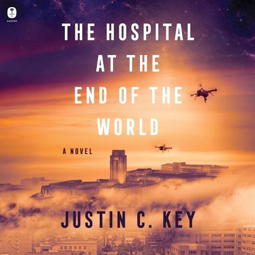 The Hospital at the End of the World