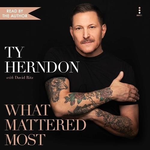 What Mattered Most: A Memoir