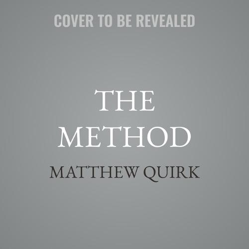 The Method: A Thriller