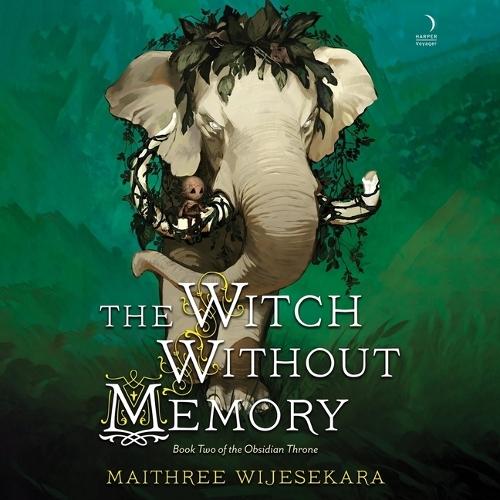 The Witch Without Memory: Book Two of the Obsidian Throne
