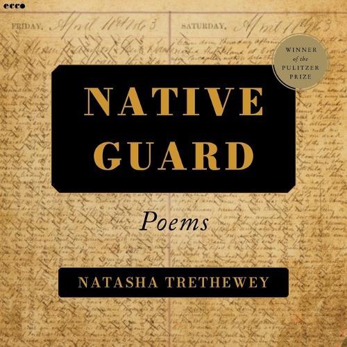 Native Guard: Poems