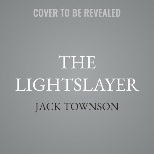 The Lightslayer: The Vampire Jack Townson