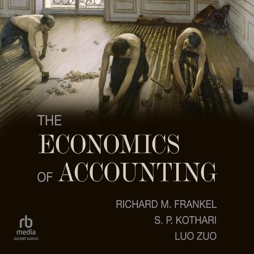 The Economics of Accounting