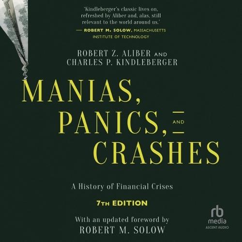 Manias, Panics, and Crashes: A History of Financial Crises