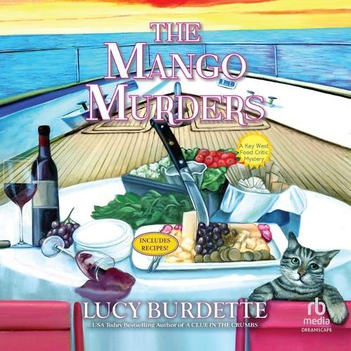The Mango Murders: A Key West Food Critic Mystery