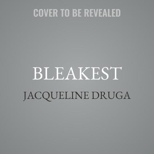 Bleakest