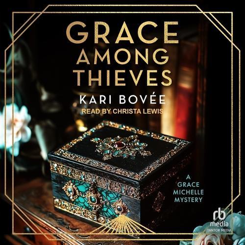 Grace Among Thieves