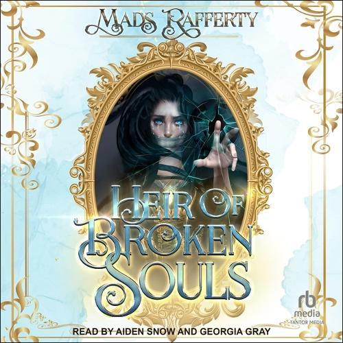 Heir of Broken Souls