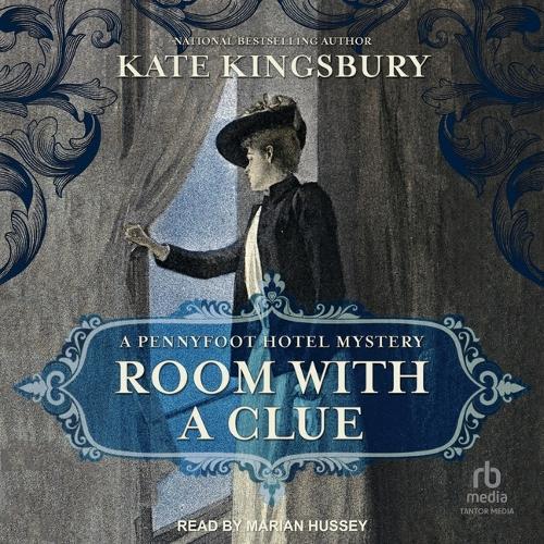 Room with a Clue: A Pennyfoot Hotel Mystery
