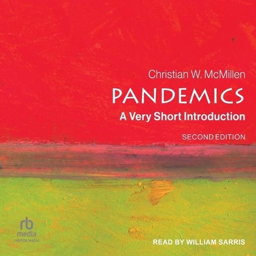 Pandemics: A Very Short Introduction, 2nd Edition