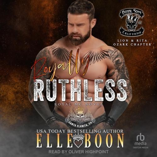 Royally Ruthless: A Royal Sons Novel