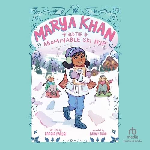 Marya Khan and the Abominable Ski Trip