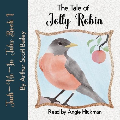 The Tale of Jolly Robin