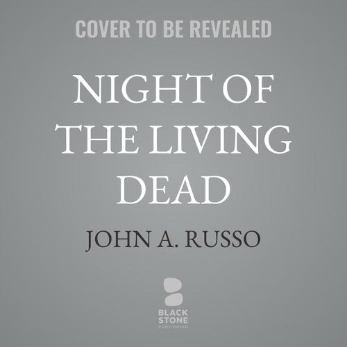 Night of the Living Dead: The Official Novelization