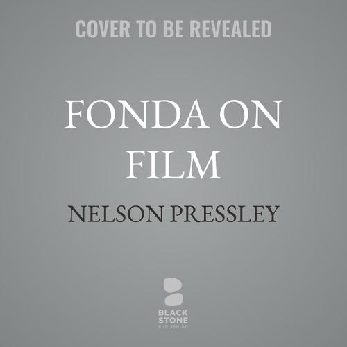 Fonda on Film: The Political Movies of Jane Fonda