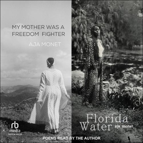 My Mother Was a Freedom Fighter / Florida Water