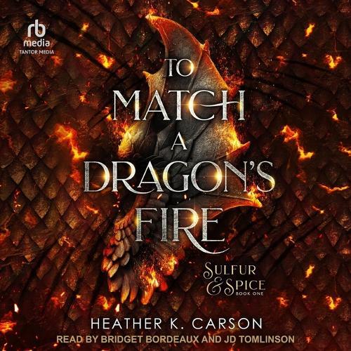 To Match a Dragon's Fire