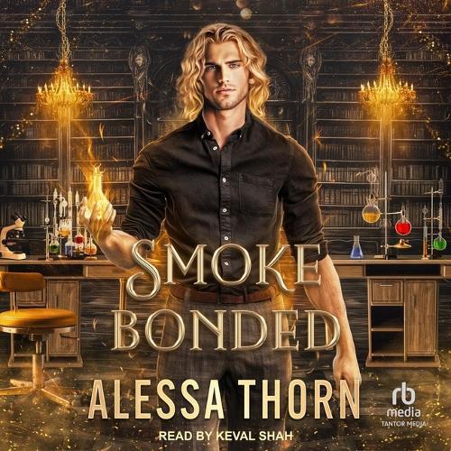 Smoke Bonded: Greatdrakes Book 2