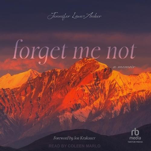 Forget Me Not: A Memoir