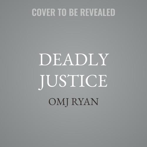 Deadly Justice: A Detective Jane Phillips Novel