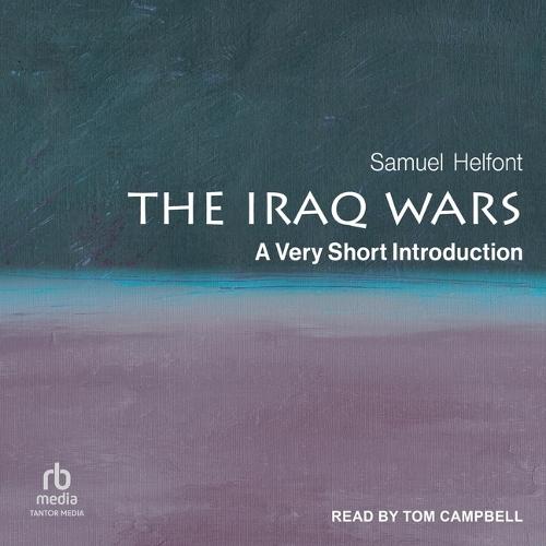 The Iraq Wars: A Very Short Introduction