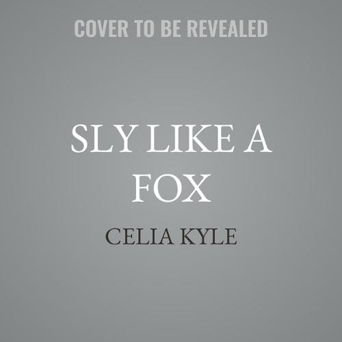 Sly Like a Fox