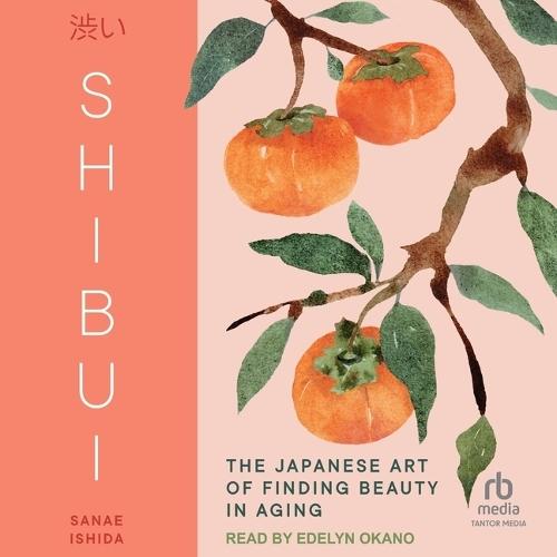 Shibui: The Japanese Art of Finding Beauty in Aging