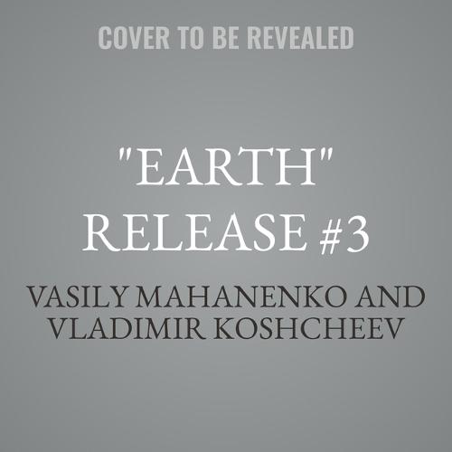 Earth Release #3
