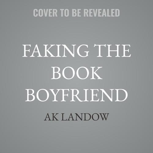 Faking the Book Boyfriend