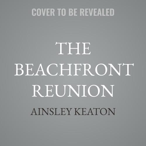 The Beachfront Reunion