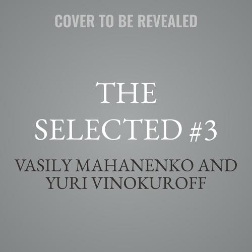 The Selected #3