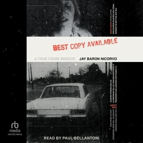Best Copy Available: A True Crime Memoir