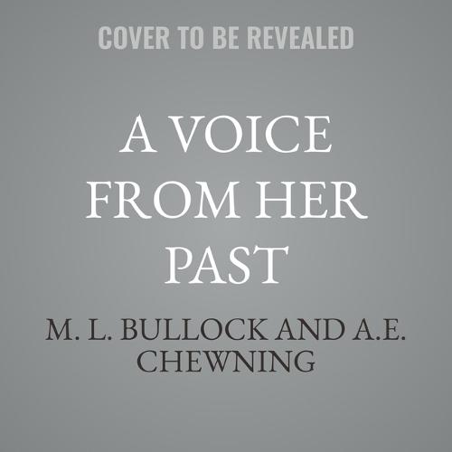 A Voice from Her Past