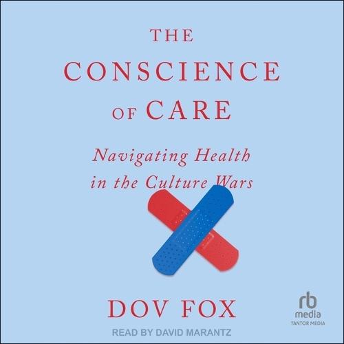 The Conscience of Care: Navigating Health in the Culture Wars