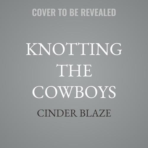 Knotting the Cowboys