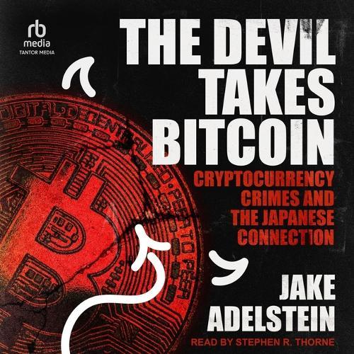 The Devil Takes Bitcoin: Cryptocurrency Crimes and the Japanese Connection