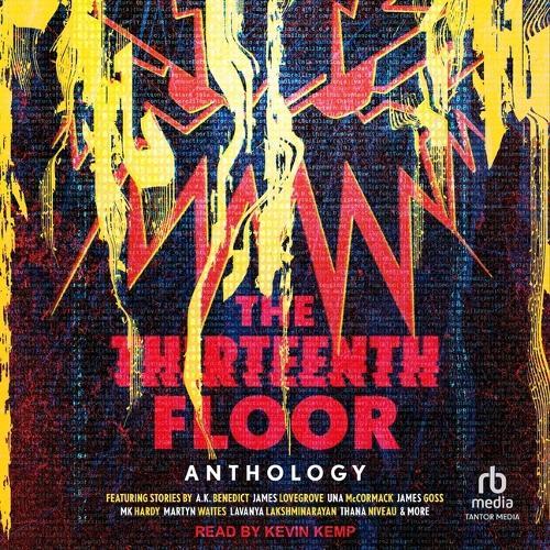 The Thirteenth Floor Anthology