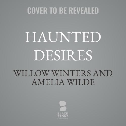 Haunted Desires