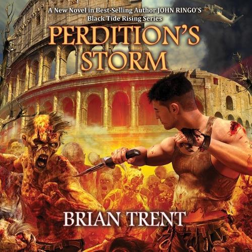Perdition's Storm: Black Tide Rising, Book 11