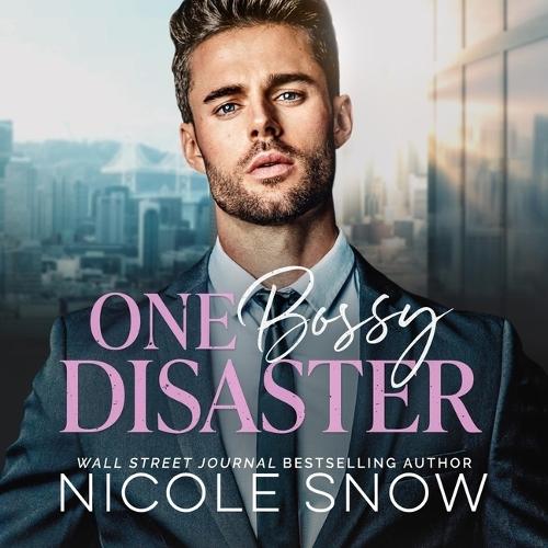 One Bossy Disaster: An Enemies to Lovers Romance