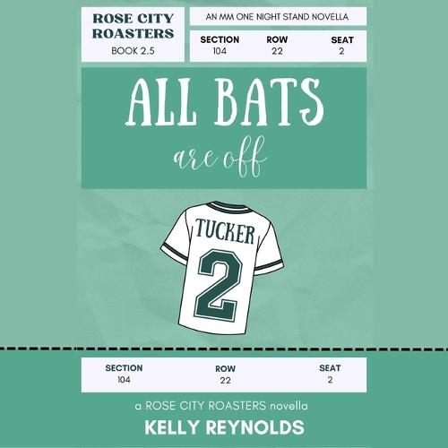 All Bats Are Off: Rose City Roasters, Book 2.5