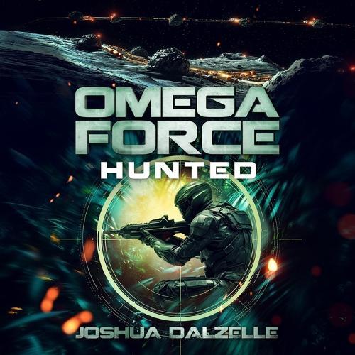 Hunted: Omega Force Book #17
